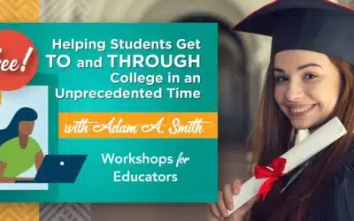 Are Your Students Thinking About College? Don’t Miss This Free Workshop!