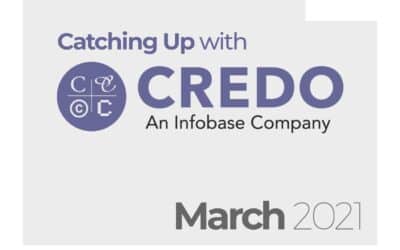Catching Up with Credo – March 2021