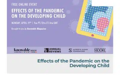 Effects of the Pandemic on the Developing Child